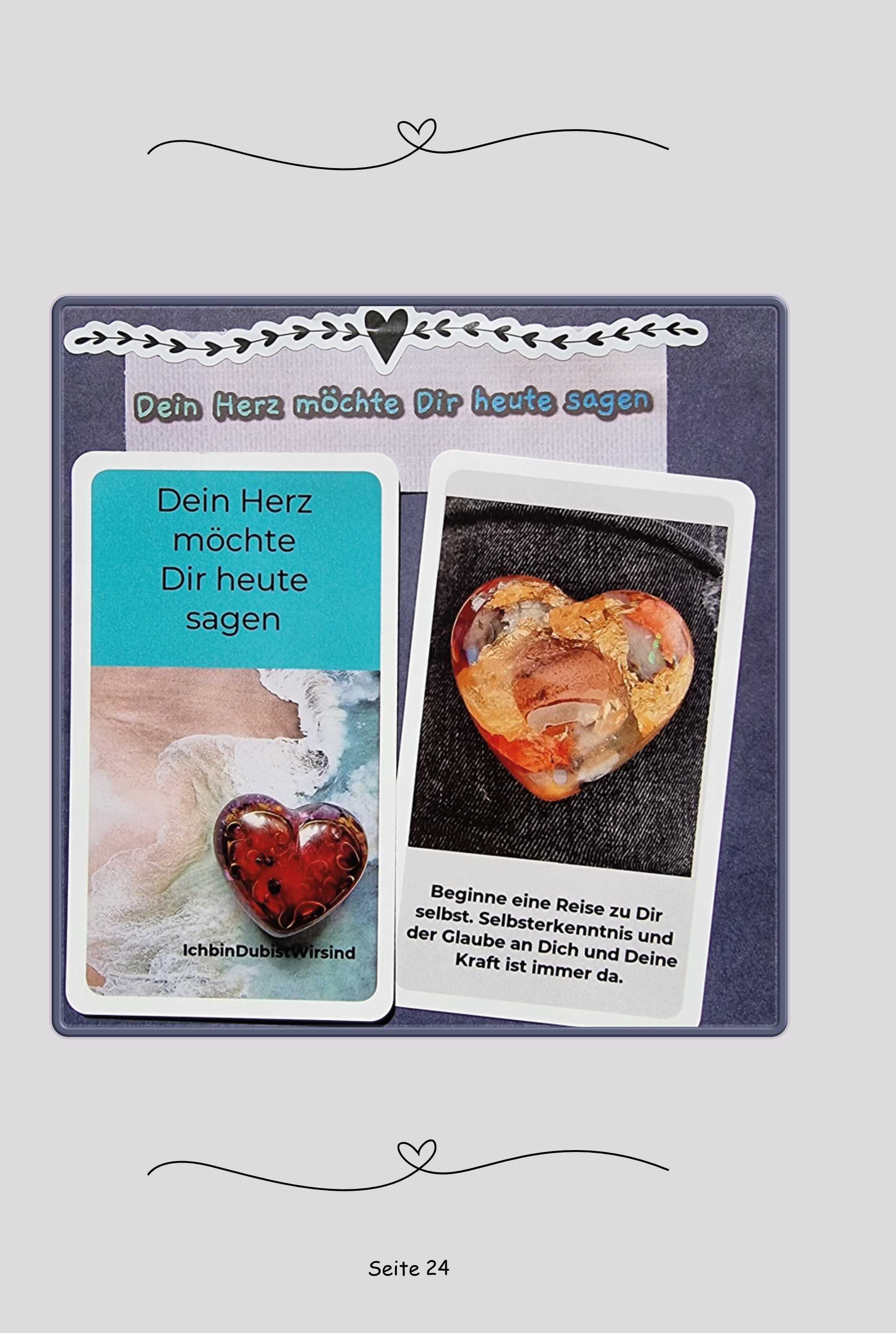 Your heart wants to tell you today: 40 spiritual heart messages with affirmations and exercises